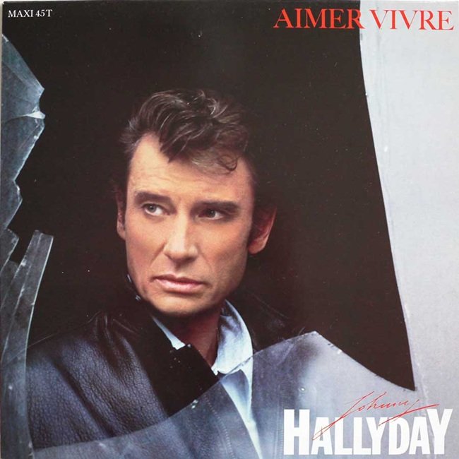 Paroles de Johnny Hallyday : "Aimer vivre"