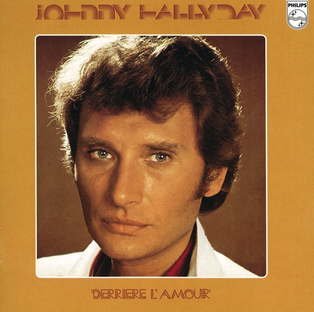 Paroles de Johnny Hallyday : "Derrière l'amour"