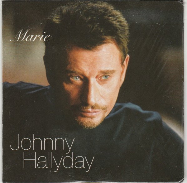 Paroles de Johnny Hallyday : "Marie"