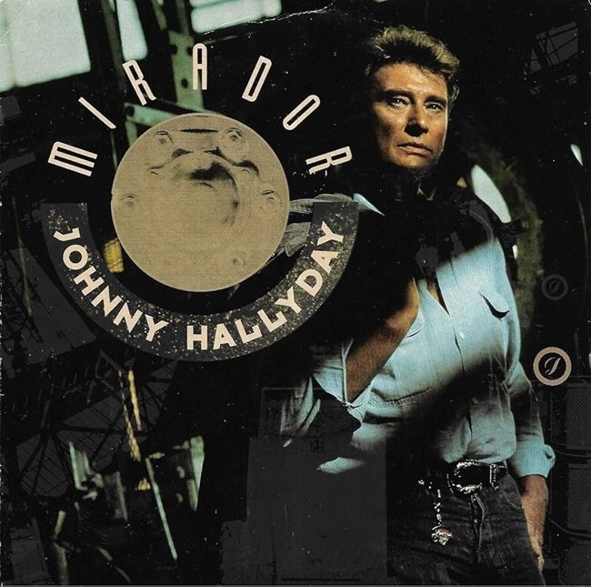 Paroles de Johnny Hallyday : "Mirador"